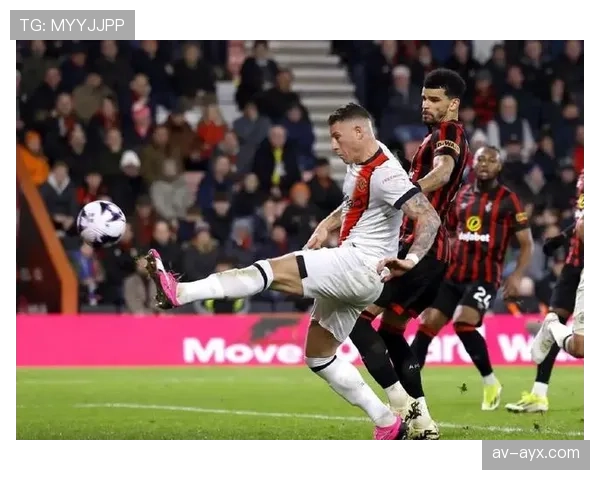 索兰克状态火热，新赛季进球如麻助伯恩茅斯闪耀赛场